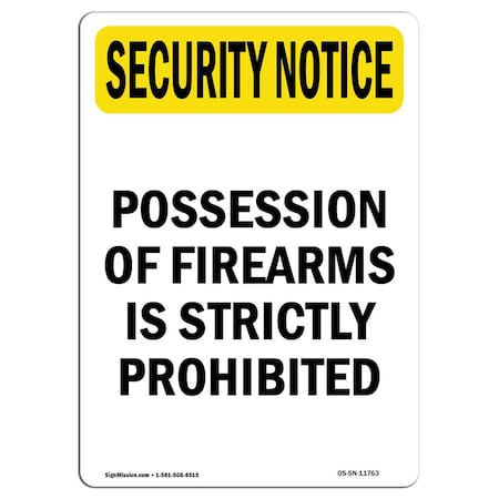 Signmission OSHA Security Sign, 24" Height, Possession Of Firearms Prohibited, Portrait OS-SN-D-1824-V-11763